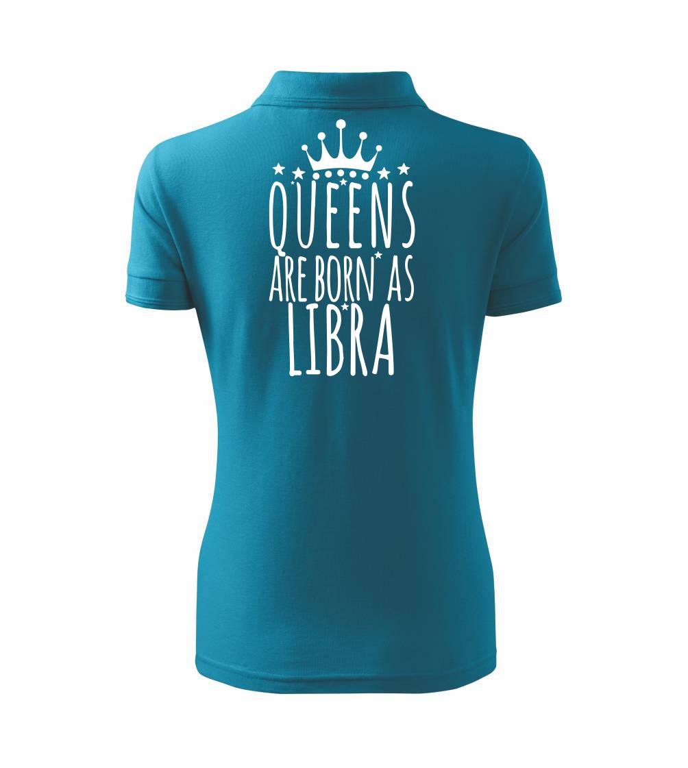 Queens are born as Libra - Váhy