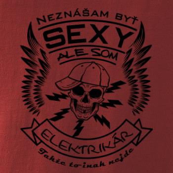 Neznášam byť sexy ale som Elektrikár