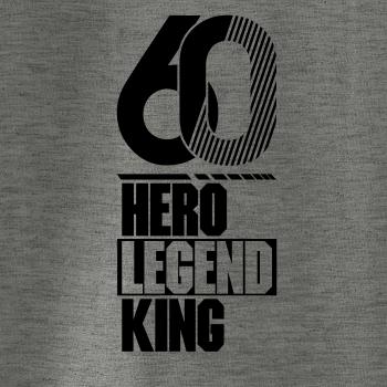 Hero, Legend, King x Queen 1960