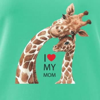 I Love My Mom - žirafa I Love My Mom - žirafa