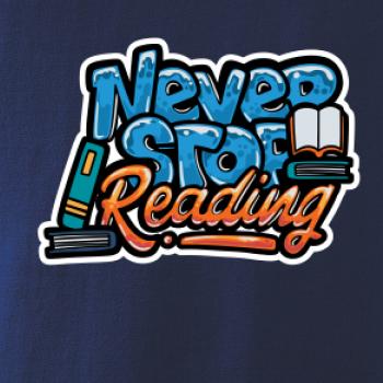 Never stop reading Never stop reading