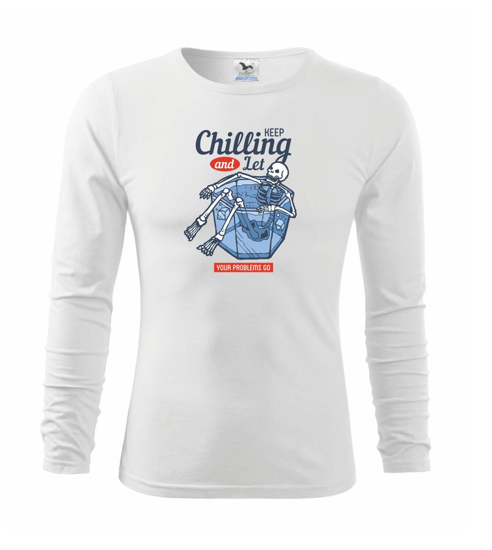 Keep chilling poháre - Tričko detské Long Sleeve