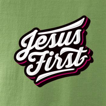 Jesus first biely nápis