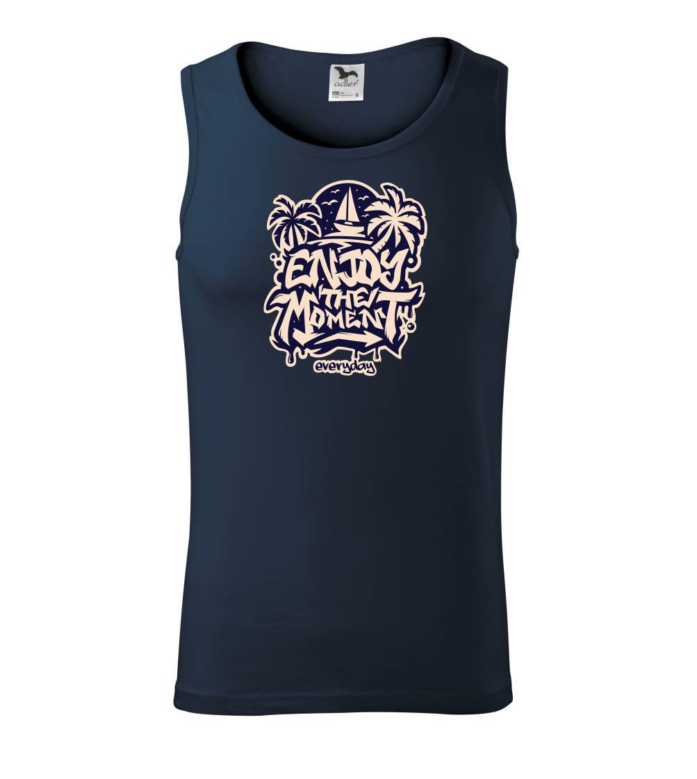 Trička pre cestovateľov - Enjoy the moment - Tielko pánske Core