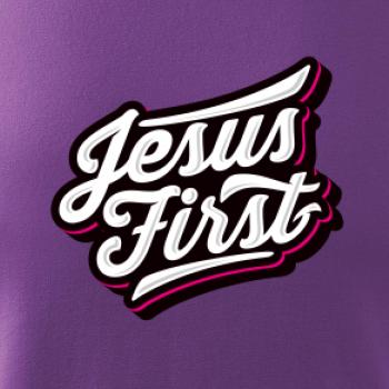 Jesus first biely nápis