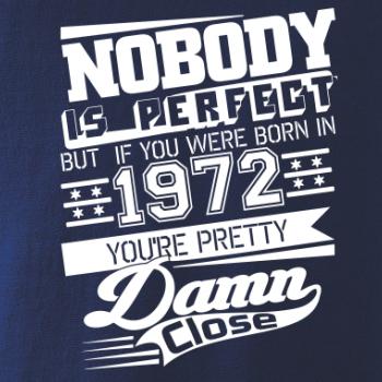 Nobody is perfect - 1972