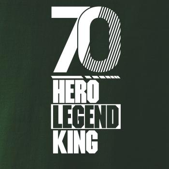 Hero, Legend, King x Queen 1970