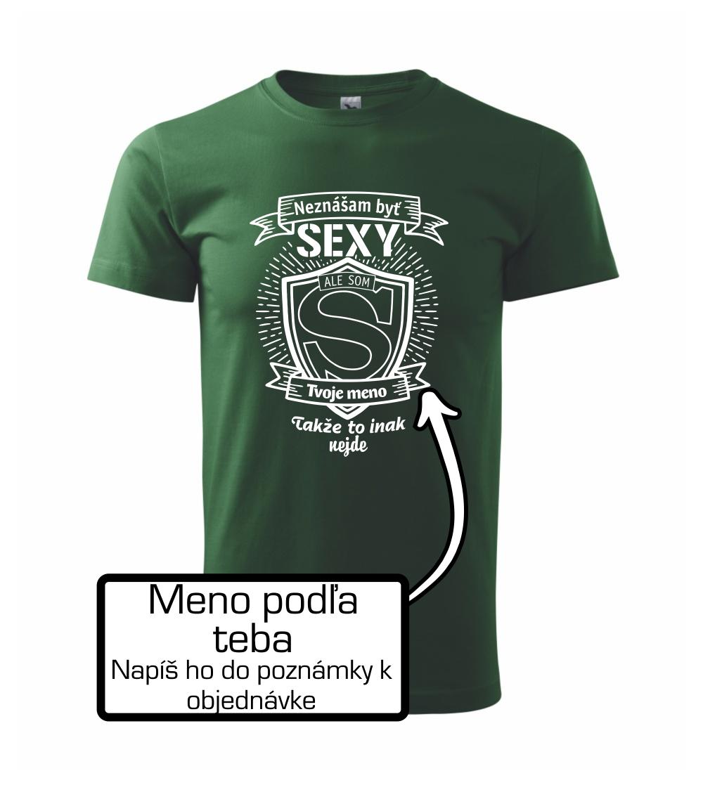 Neznášam byť sexy - Vlastné meno Neznášam byť sexy - Vlastné meno