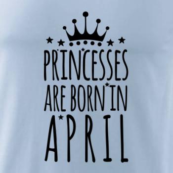 Princesses are born in April