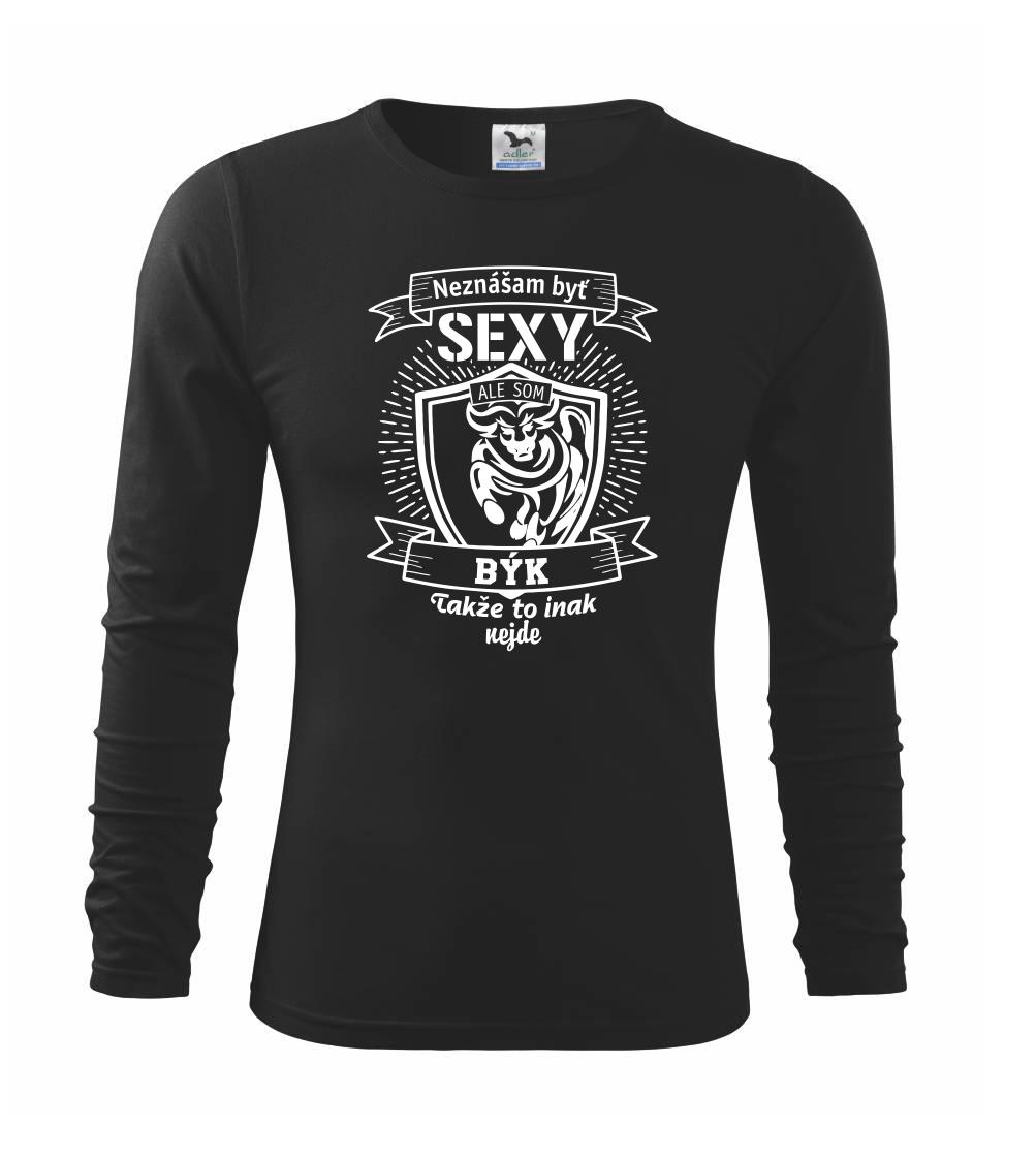 Tričká býk - Neznášam byť sexy - Býk - Tričko detské Long Sleeve