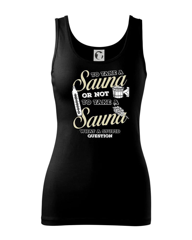 To take a Sauna or not to take a Sauna