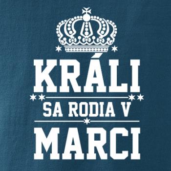 Králi sa rodia v marci