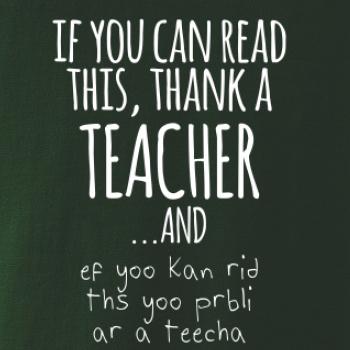 If you can read this - teacher