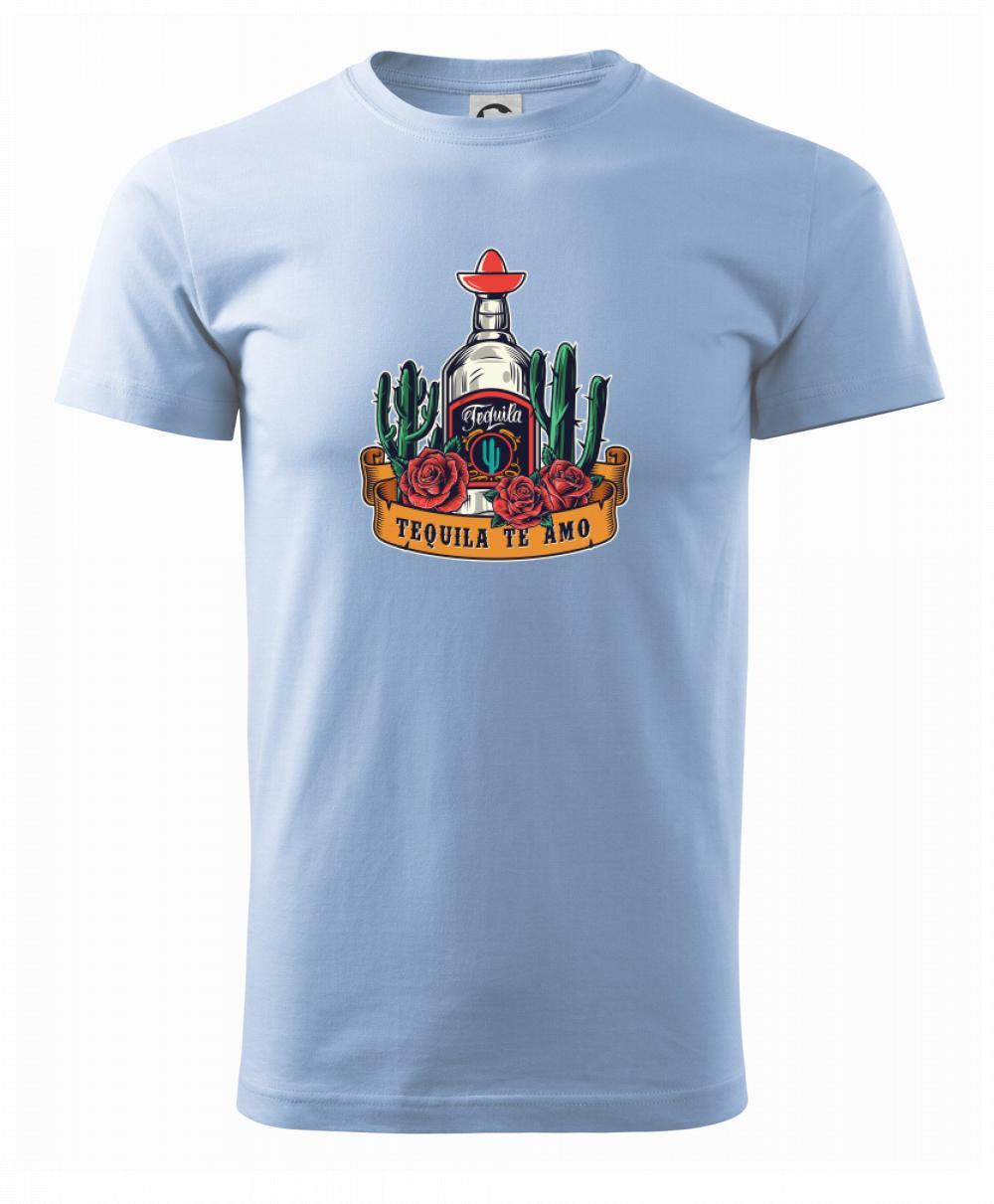 Tequila te amo Tequila te amo