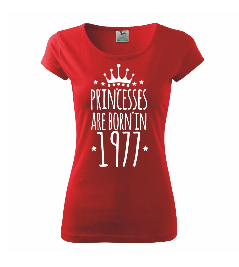 Princesses are born in 1977 Princesses are born in 1977
