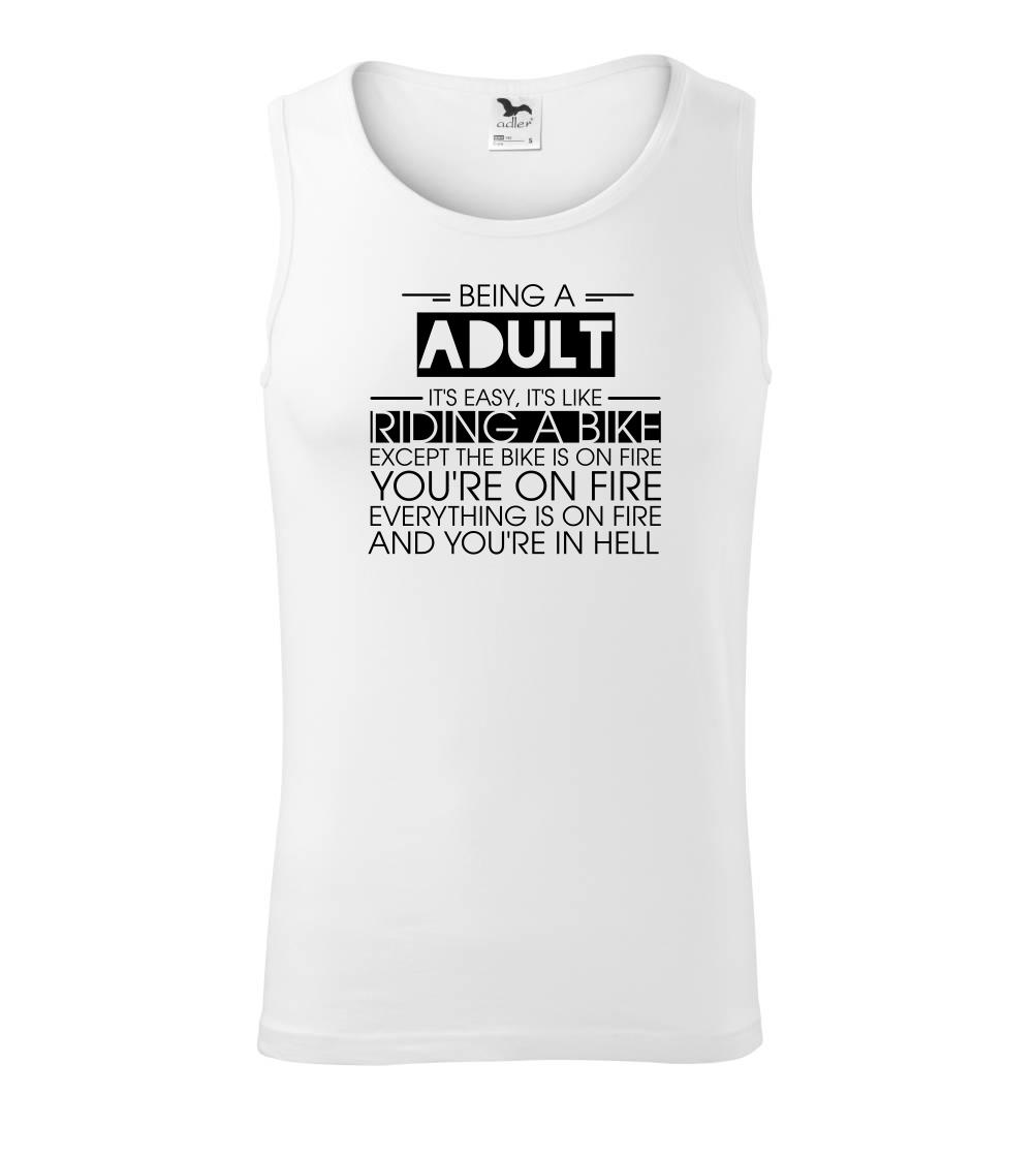 Tričko k dvacetinám - Being a adult - bike - Tielko pánske Core