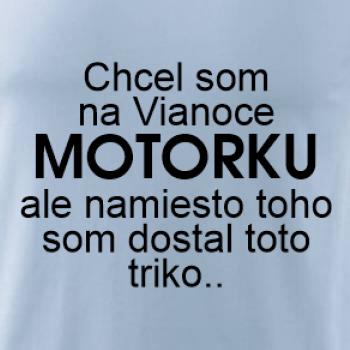 Chcel som na Vianoce motorku text