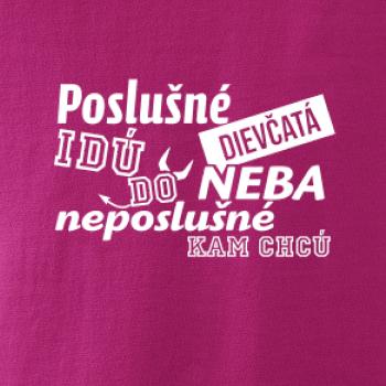 Poslušné dievčata idú do neba Poslušné dievčata idú do neba