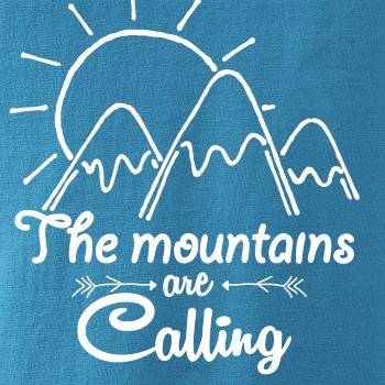 The mountains are calling The mountains are calling