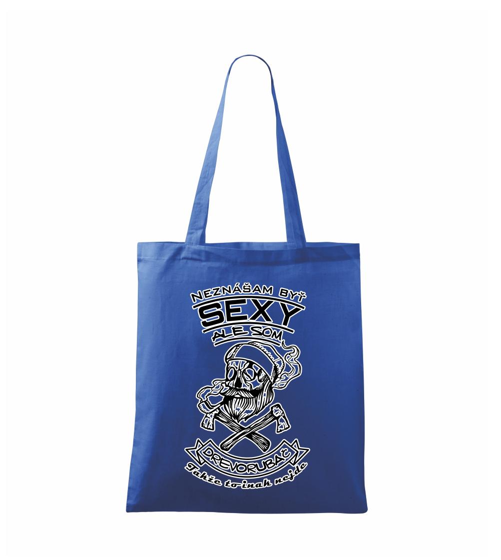 Neznášam byť sexy - drevorubač