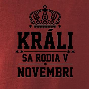 Králi sa rodia v novembri