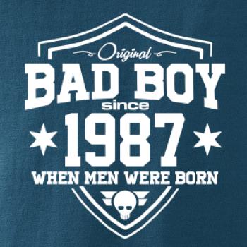 Bad boy since 1987