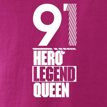 Hero, Legend, King x Queen 1991