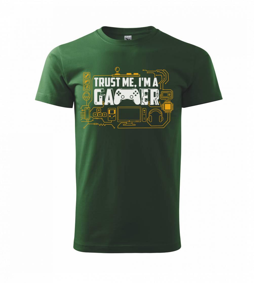 Tričká pre ajťákov - Trust me Im a gamer - Tričko extra veľké  (5-8XL)