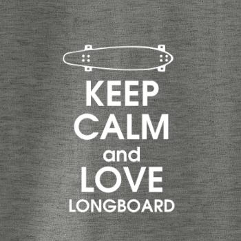 Keep calm and longboard