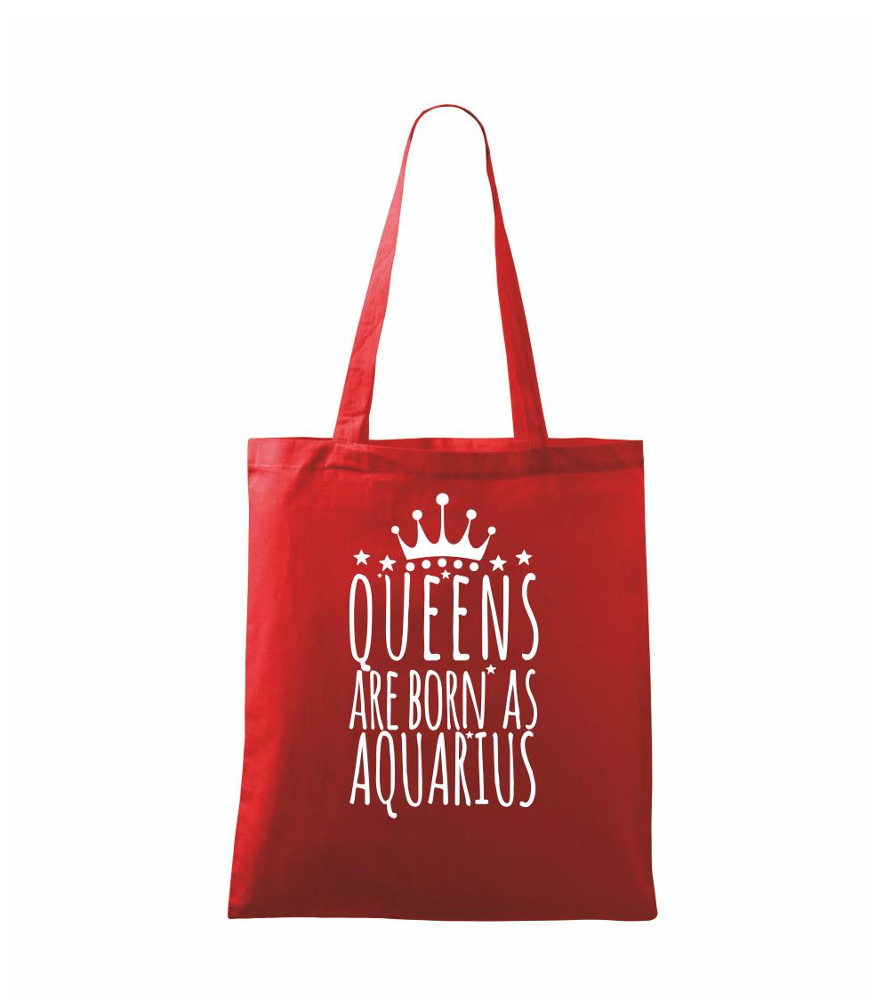 Queens are born as Aquarius - Vodnár