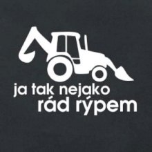 Traktorbagr - Ja tak nejako rád rýpem Traktorbagr - Ja tak nejako rád rýpem