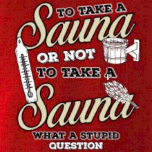 To take a Sauna or not to take a Sauna