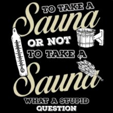 To take a Sauna or not to take a Sauna