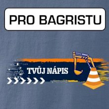 Stavba - vlastní nápis - bagrista