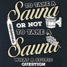 To take a Sauna or not to take a Sauna