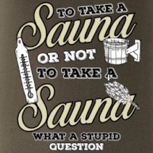 To take a Sauna or not to take a Sauna