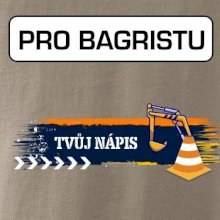 Stavba - vlastní nápis - bagrista