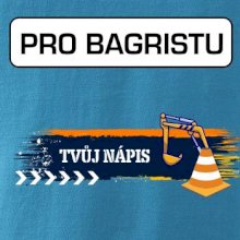 Stavba - vlastní nápis - bagrista Stavba - vlastní nápis - bagrista