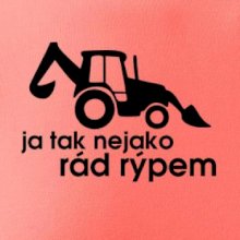 Traktorbagr - Ja tak nejako rád rýpem