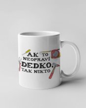 Hrnček - Ako to neopraví otec, tak nikto