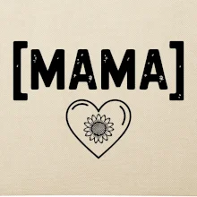 Mama nápis a srdce a slnečnice