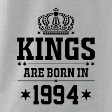 Kings are born in 1994