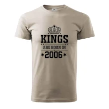 Kings are born in 2006 Kings are born in 2006