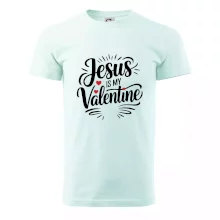 Jesus is my valentine
