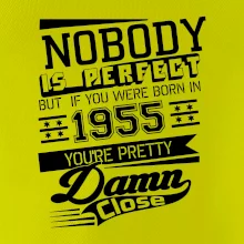 Nobody is perfect - 1955