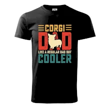 Corgi dad like a regular dad but cooler Corgi dad like a regular dad but cooler