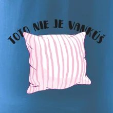 Toto nie je vankúš - ružový