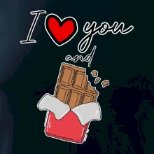 I love you and chocolate I love you and chocolate