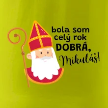 Bola som celý rok dobrá, Mikuláš!