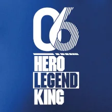 Hero, Legend, King 2006